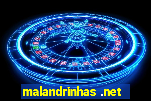 malandrinhas .net